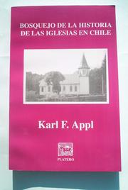 Cover of: Bosquejo de la história de iglesias en Chile: história de iglesias evangélicas chilenas