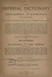 Cover of: The imperial dictionary and encyclopedia of knowledge unabridged: etymological and pronouncing literary, scientific and technical ...