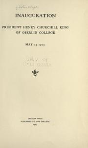 Cover of: Inauguration: President Henry Churchill King of Oberlin College.: May 13, 1903.