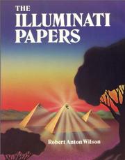 Cover of: The Illuminati Papers by Robert Anton Wilson