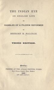 Cover of: The Indian eye on English life or rambles of a pilgrim reformer