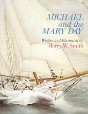 Cover of: Michael and the Mary Day by Harry W. Smith