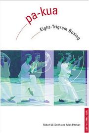Cover of: Pa-Kua: Eight-Trigram Boxing (Chinese Martial Arts Library)