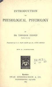 Cover of: Introduction to physiological psychology: translated by C.C. Van Liew and Otto Beyer.