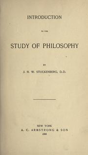 Cover of: Introduction to the study of philosophy by J. H. W. Stuckenberg