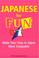 Cover of: Japanese for Fun