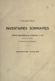 Cover of: Inventaire-sommaire de Archives départementales anterieures à 1790.: Haute-Sâone: Archives civiles.  Série B. Rédigé par Victor Besson.
