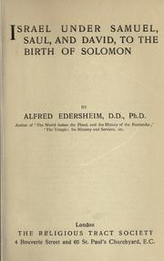 Cover of: Israel under Samuel, Saul, and David, to the birth of Solomon.