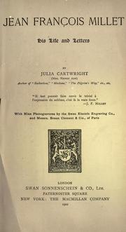Cover of: Jean François Millet, his life and letters by Ady, Julia Mary Cartwright