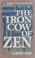 Cover of: The Iron Cow of Zen