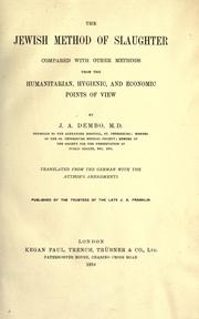 Cover of: Jewish method of slaughter compared with other methods: from the humanitarian, hygienic, and economic points of view