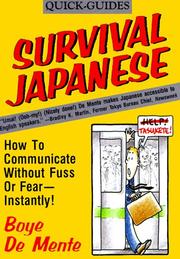 Cover of: Survival Japanese by Boye Lafayette De Mente