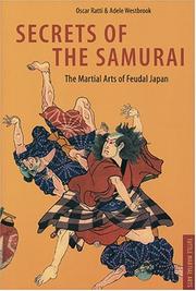 Cover of: Secrets of the Samurai by Oscar Ratti, Adele Westbrook