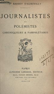 Cover of: Journalistes et polémistes, chroniqueurs & pamphlétaires.