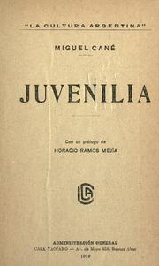 Juvenilia by Miguel Cané