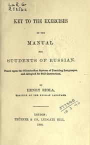 Cover of: Key to the exercises of the manual for students of Russian by Henry Riola