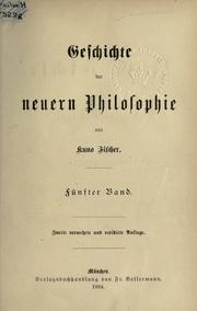 Cover of: Geschichte der neuern Philosophie. by Kuno Fischer, Kuno Fischer