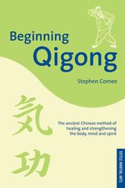 Beginning qigong by Steven Kuei, Stephen Comee