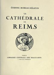 Cover of: La cathédrale de Reims. by Etienne Moreau-Nélaton