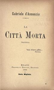 Cover of: La cittá morta by Gabriele D'Annunzio