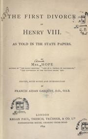 Cover of: The first divorce of Henry VIII: as told in the state papers