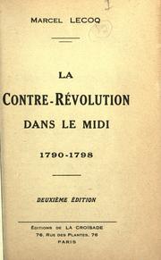 Cover of: contre-Révolution dans le Midi, 1790-1798.