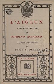 Cover of: Aiglon: a play in six acts