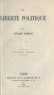 Cover of: La liberté politique by Jules Simon