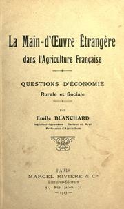 Cover of: main-d'oeuvre étrangère dans l'agriculture française: questions d'économie rural et sociale.