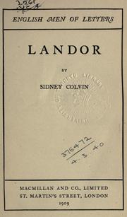 Cover of: Landor. by Colvin, Sidney Sir, Colvin, Sidney Sir