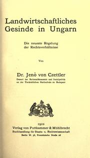 Cover of: Landwirtschaftliches Gesinde in Ungarn by Jenö Czettler