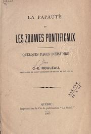Cover of: La papauté et les Zouaves Pontificaux by Charles Edmond Rouleau