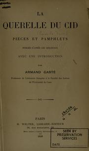 Cover of: querelle du Cid: pièces et pamphlets publiés d'après les originaux, avec une introd.