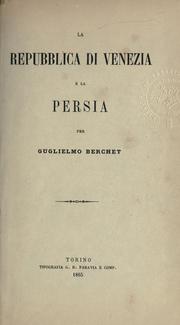 Cover of: Repubblica di Venezia e la Persia.