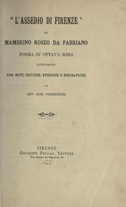 L' assedio di Firenze di Mambrino Roseo da Fabriano by Mabrino Roseo