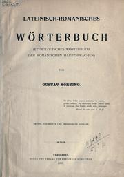 Cover of: Lateinisch-romanisches Wörterbuch (etymologisches Wörterbuch der romanischen Hauptsprachen)