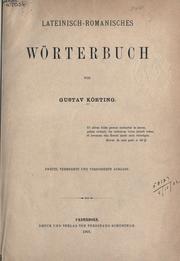 Cover of: Lateinisch-romanisches Wörterbuch. by Gustav Körting