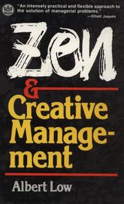 Cover of: Zen and Creative Management by Albert Low