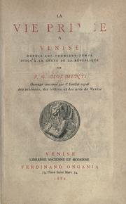 Cover of: La vie privée à Venise. by Pompeo Molmenti