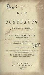 Cover of: The law of contracts: in a course of lectures delivered at the Law Institution
