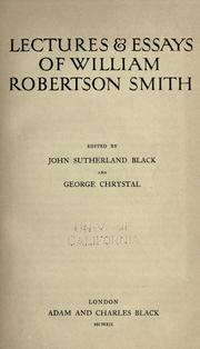 Cover of: Lectures & essays of William Robertson Smith by W. Robertson Smith