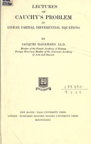 Cover of: Lectures on Cauchy's problem in linear partial differential equations. by Jacques Hadamard