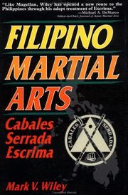 Cover of: Filipino martial arts by Mark V. Wiley