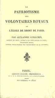 Cover of: patriotisme des volontaires royaux de l'Ecole de droit de Paris