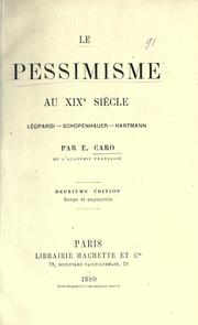 Cover of: Le pessimisme au 19e siècle by E. Caro