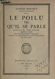 Cover of: Le poilu tel qu'il se parle by Gaston Esnault