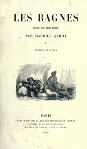 Cover of: bagnes: histoire, types, moeurs, mystères