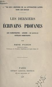 Cover of: Les derniers écrivains profanes by René Pichon