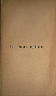 Cover of: Les hors nature: moeurs contemporaines [par] Rachilde.
