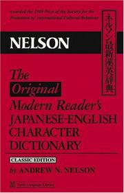 Cover of: Original Modern Readers Japanese English Character Dictionary by Andrew N. Nelson